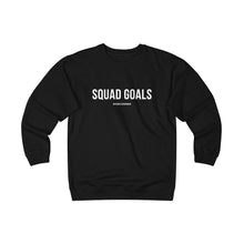 Load image into Gallery viewer, Squad Goals Sweatshirt