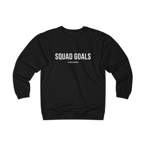 Squad Goals Sweatshirt