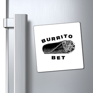 Burrito Bet Magnet